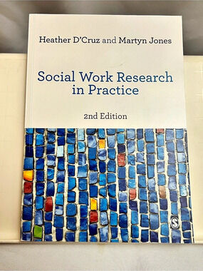 Social Work Research in Practice 2nd Edition D’Cruz Jones SAGE Textbook